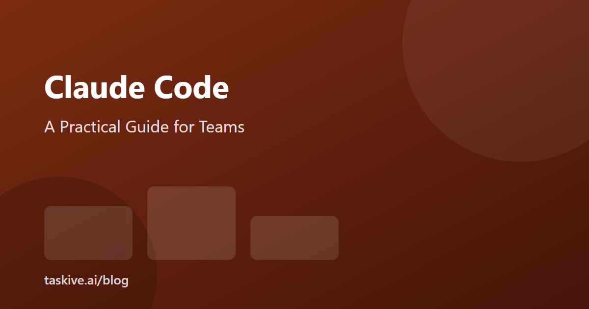 Claude Code for Development Teams: A Practical Guide