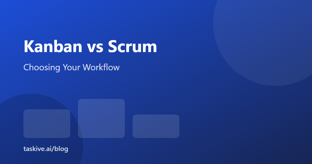 Kanban vs Scrum: Which Workflow Is Right for Your Team?