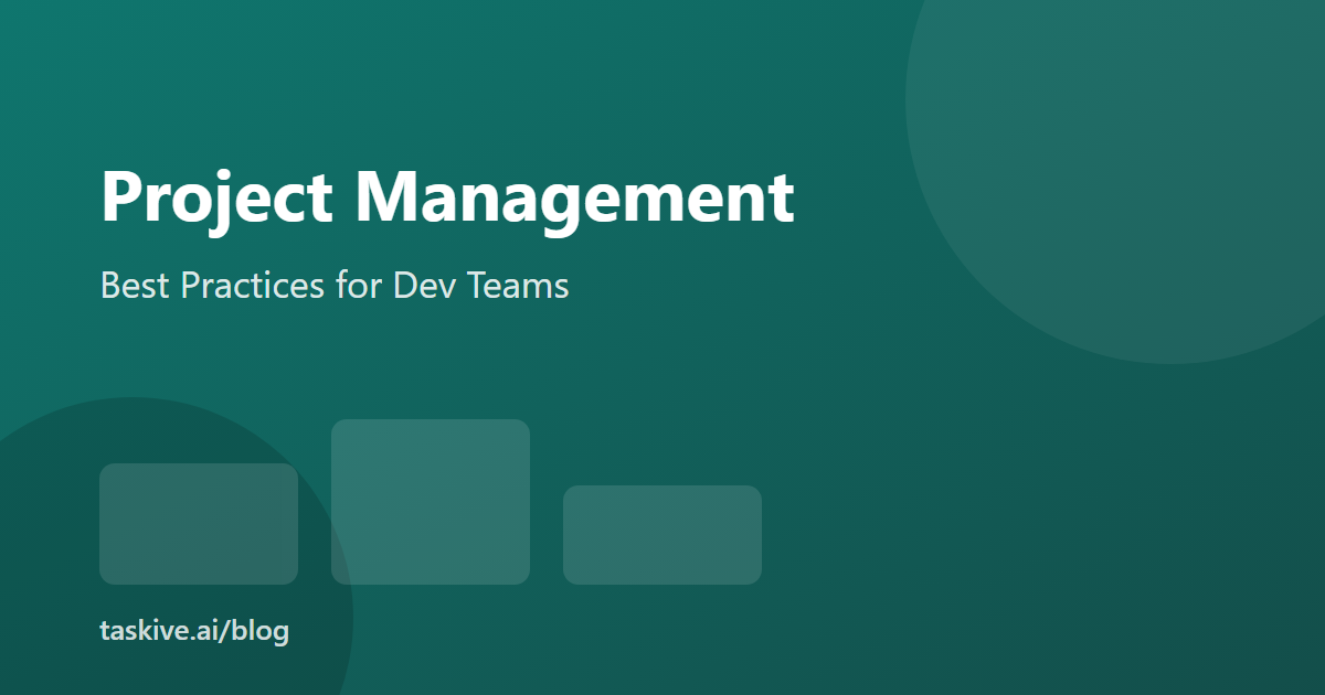 10 Project Management Best Practices for Software Development Teams in 2026